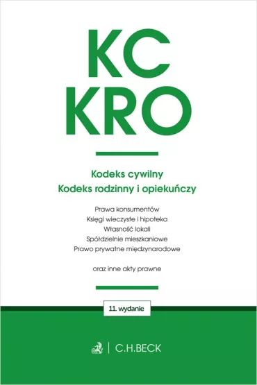 KC. KRO. Kodeks cywilny. Kodeks rodzinny i opieku�czy oraz ustawy towarzysz�ce