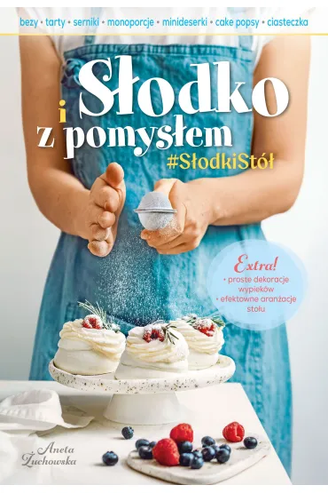 S�odko i z pomys�em - Aneta  �uchowska