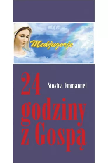 24 godziny z Gosp� - Emmanuel Maillard