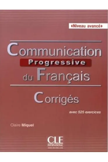 Communication progressive avance B2-C1 - Claire Miquel