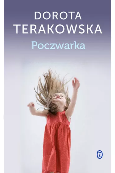 Poczwarka - Dorota Terakowska