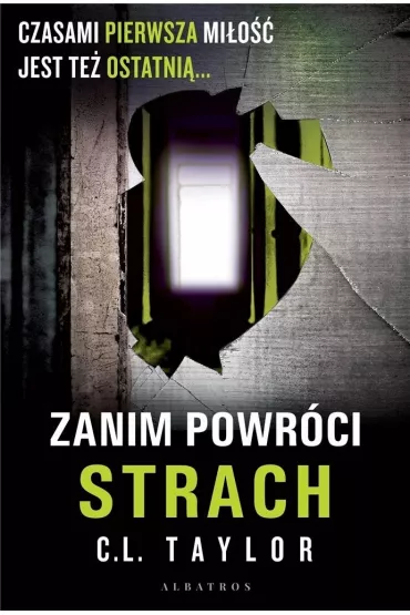 Zanim powr�ci strach - Cally Taylor