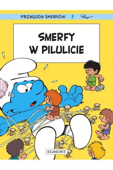 Smerfy w Pilulicie. Przygody Smerf�w. Tom 31 - Thierry Culliford, Alain Jost