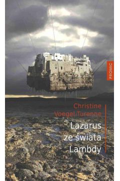 Lazarus ze wiata Lambdy Christine Voegel-Turenne