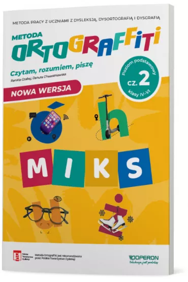 Ortograffiti. MIKS. Czytam, rozumiem, pisz�. Klasy 4-6. Cz�� 2. Poziom zaawansowany - Danuta Chwastniewska, Renata Czabaj