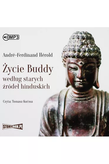 Audiobook �ycie Buddy wed�ug starych �r�de� hinduskich CD - Andr�-Ferdinand H�rold