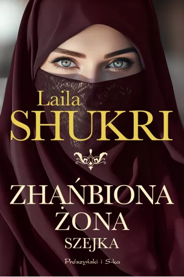 Zhabiona ona szejka - Laila Shukri