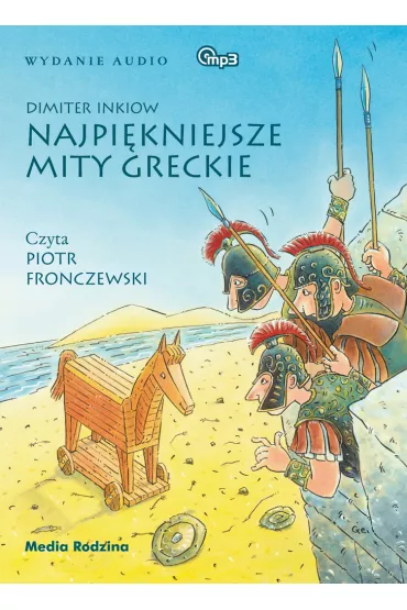 Audiobook Najpi�kniejsze mity greckie mp3 - Dimiter Inkiow