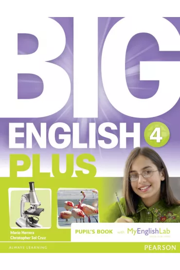 Big English Plus 4. Pupil`s Book + MyEnglishLab - Christopher Sol Cruz, Mario Herrera