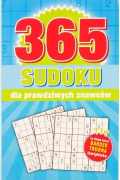 365 Sudoku dla prawdziwych znawcw