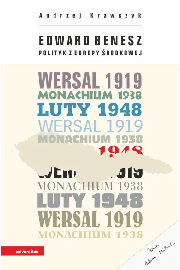 Edward Benesz Polityk z Europy �rodkowej - Andrzej Krawczyk