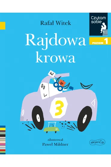Rajdowa krowa. Czytam sobie. Poziom 1 - Rafa� Witek