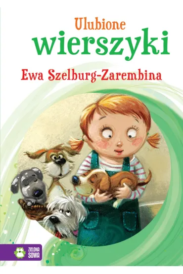 Ulubione wierszyki. Ewa Szelburg-Zarembina - Ewa Szelburg-Zarembina