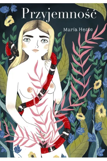 Przyjemno�� - Maria  Hesse