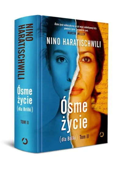 �sme �ycie (dla Brilki). Tom 2 - Nino Haratischwili