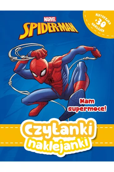 Czytanki naklejanki. Marvel. Spider-Man. Mam supermoce!