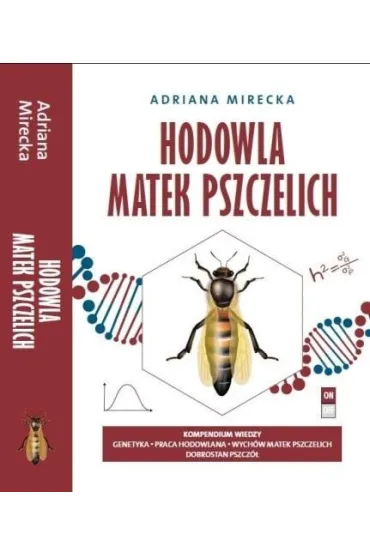 Hodowla Matek Pszczelich - Adriana  Mirecka