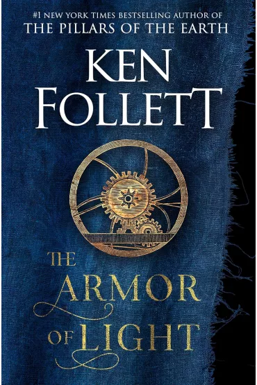 The Armour of Light - Ken Follett