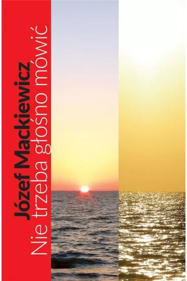 Nie trzeba g�o�no m�wi� w.2024 - J�zef Mackiewicz