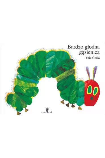 Bardzo g�odna g�sienica - Eric Carle