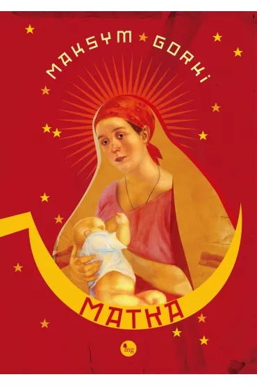 Matka - Maksym Gorki