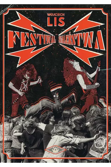 Festiwal Szale�stwa - Wojciech Lis