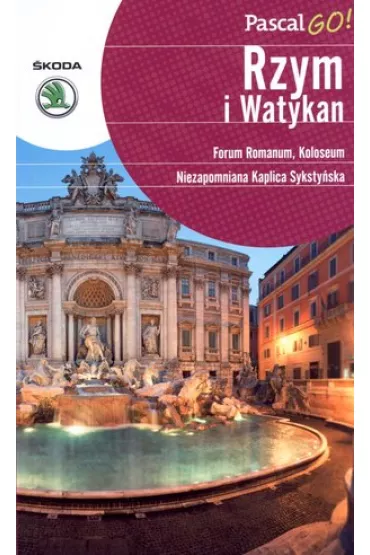 Rzym i Watykan. Pascal GO! - Katarzyna Firlej-Adamczak, Marcin Szyma, S�awomir Adamczak