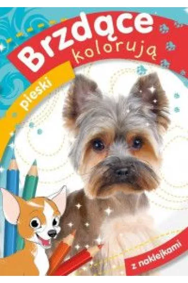 Brzd�ce koloruj� pieski - Zofia  Zabrzeska