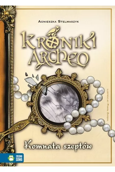 Komnata szept�w. Kroniki Archeo. Tom 9 - Agnieszka Stelmaszyk