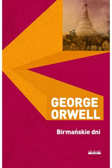 Birma�skie dni - George Orwell