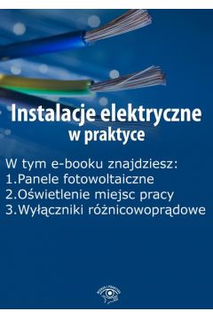 eBook Instalacje elektryczne w praktyce, wydanie padziernik 2015 r. pdf mobi epub