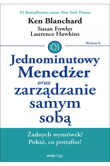 eBook Jednominutowy Mened�er oraz zarz�dzanie samym sob�. Wydanie II pdf mobi epub - Ken Blanchard, Lawrence Hawkins, Susan Fowler