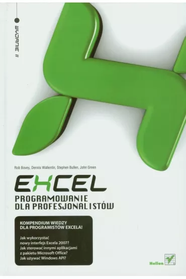 Excel. Programowanie dla profesjonalist�w. Wydanie II - Dennis Wallentin, Rob Bovey, Stephen Bullen
