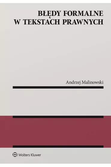 B��dy formalne w tekstach prawnych - Andrzej Malinowski