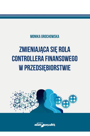 Zmieniająca się rola controllera finansowego...