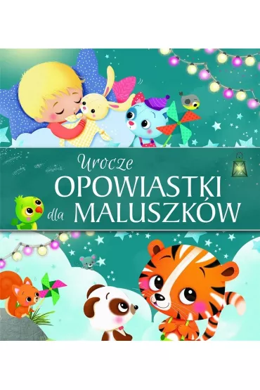Urocze opowiastki dla maluszk�w