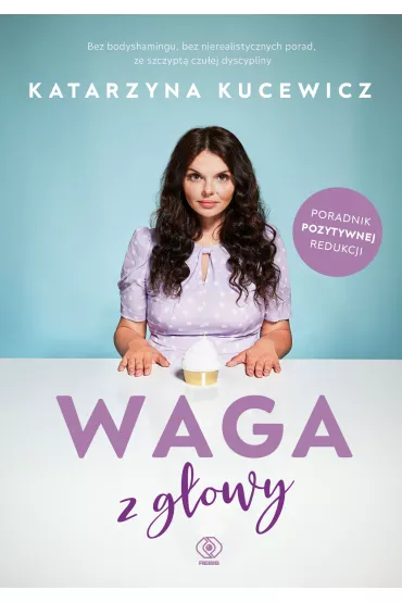 Waga z gowy - Katarzyna Kucewicz