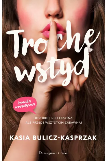 Troch� wstyd - Kasia Bulicz-Kasprzak