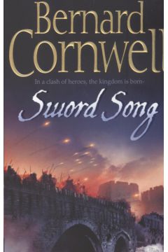 Sword Song - Cornwell Bernard