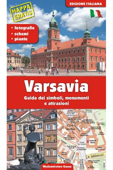 Warszawa. Przewodnik po symbolach, zabytkach i atrakcjach wer. w�oska - Adam Dylewski