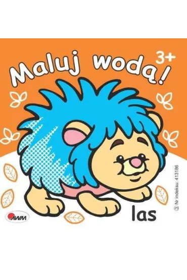 Maluj wod� Las