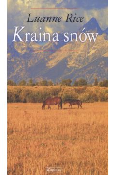 Kraina sn�w - Rice Luanne - Luanne Rice