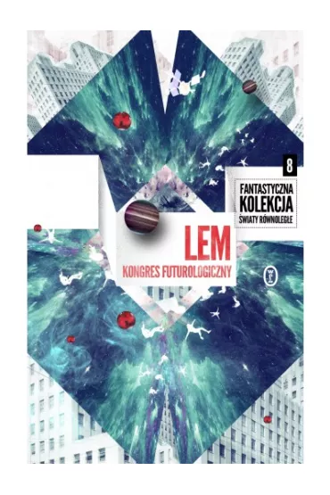 Kongres Futurol kolekcja - Stanis�aw Lem