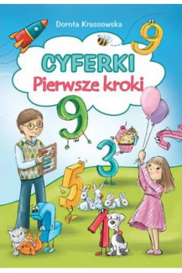 Cyferki. Pierwsze kroki - Dorota Krassowska