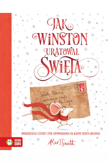 Jak Winston uratowa� �wi�ta - Alex T. Smith