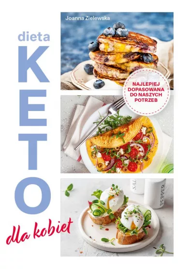 Dieta keto dla kobiet - Joanna  Zielewska