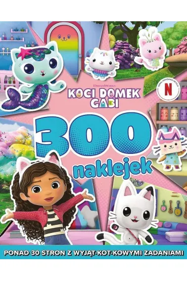 Pakiet: 300 naklejek. Koci Domek Gabi, Puzzle 4w1 - Przygody Gabi. Koci Domek Gabi (35+48+54+70 el.), Czarny Piotru� - Koci Domek Gabi, Gigantyczny notes z zadaniami. Koci Domek Gabi