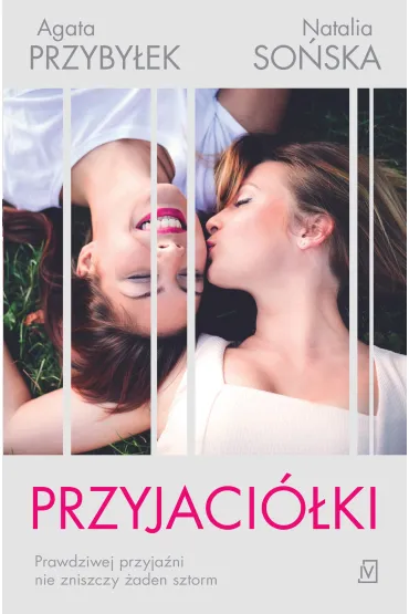 Przyjaci�ki (pocket) - Agata Przyby�ek, Natalia So�ska