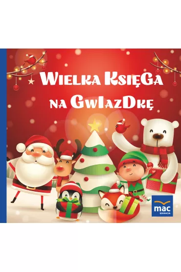Wielka ksi�ga na Gwiazdk� - Magdalena Marczewska