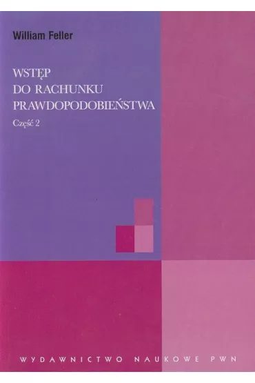 Wst�p do rachunku prawdopodobie�stwa. Cz�� 2 - William Feller